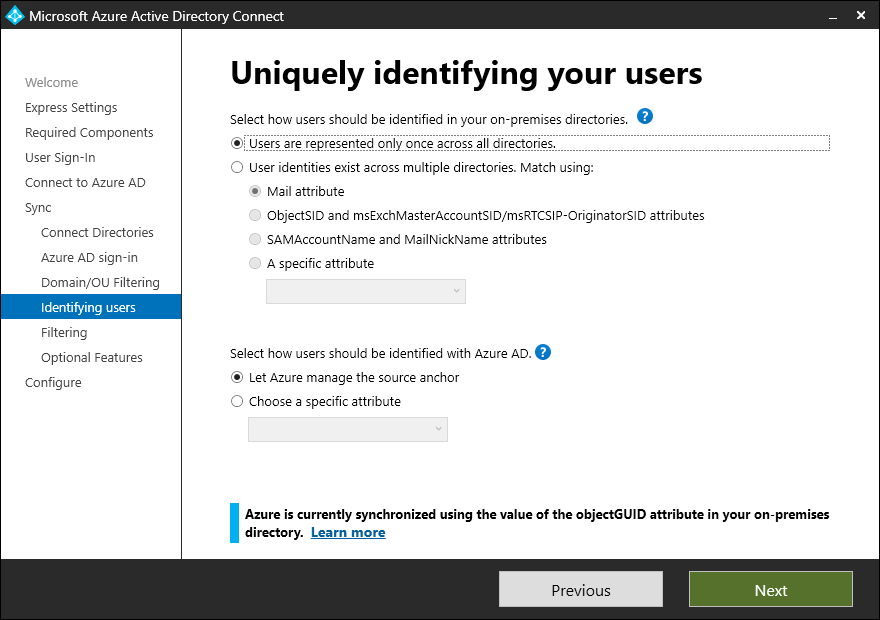 Azure AD Connect setup with Users are represented only once across all directories and Let Azure manage the source anchor options selected.